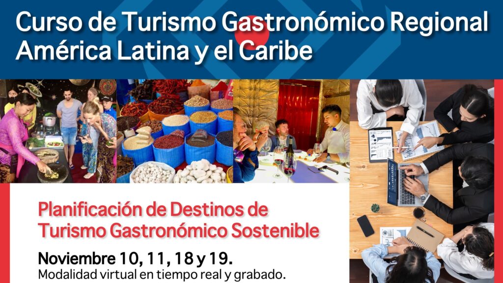 La gastronomía como motor del turismo en América y el Caribe 